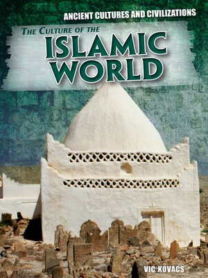 cover image of The Culture of the Islamic World